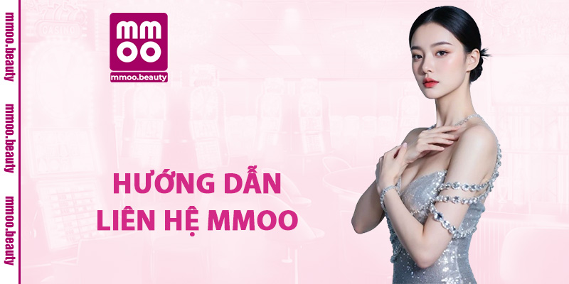 Hướng dẫn liên hệ MMOO