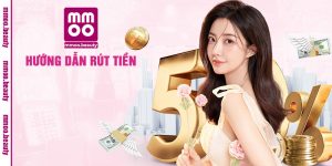 hướng dẫn rút tiền MMOO